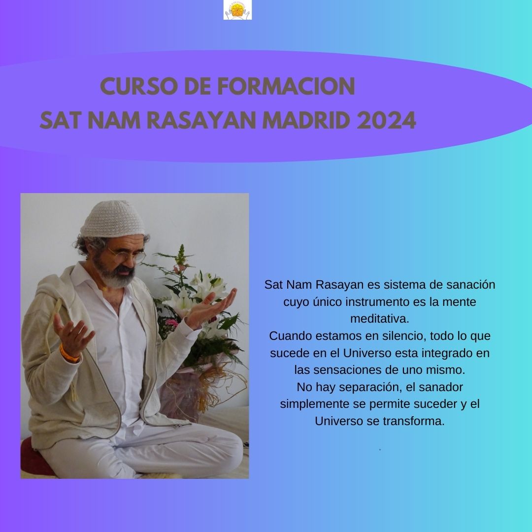 Formación Sat Nam Rasayan 2024 en Avagar (Madrid) Nivel 1 y Nivel 2