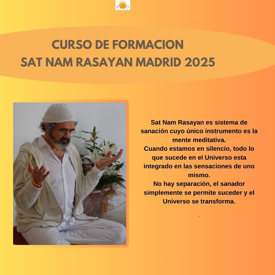 Formación Sat Nam Rasayan 2025 en Avagar (Madrid) Nivel 1 y Nivel 2