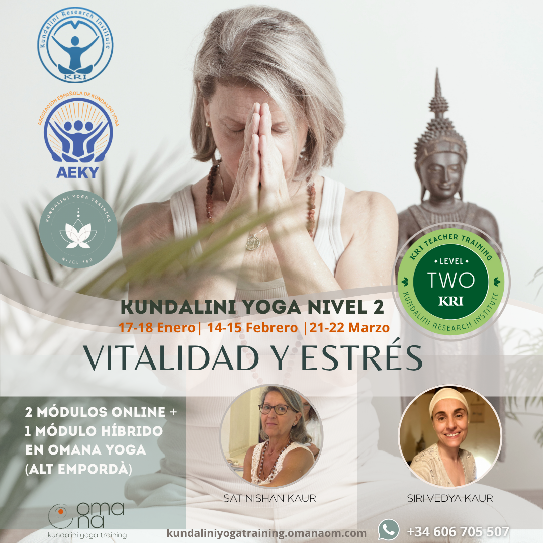 Formación de Kundalini Yoga NIVEL 2: VITALIDAD Y ESTRÉS