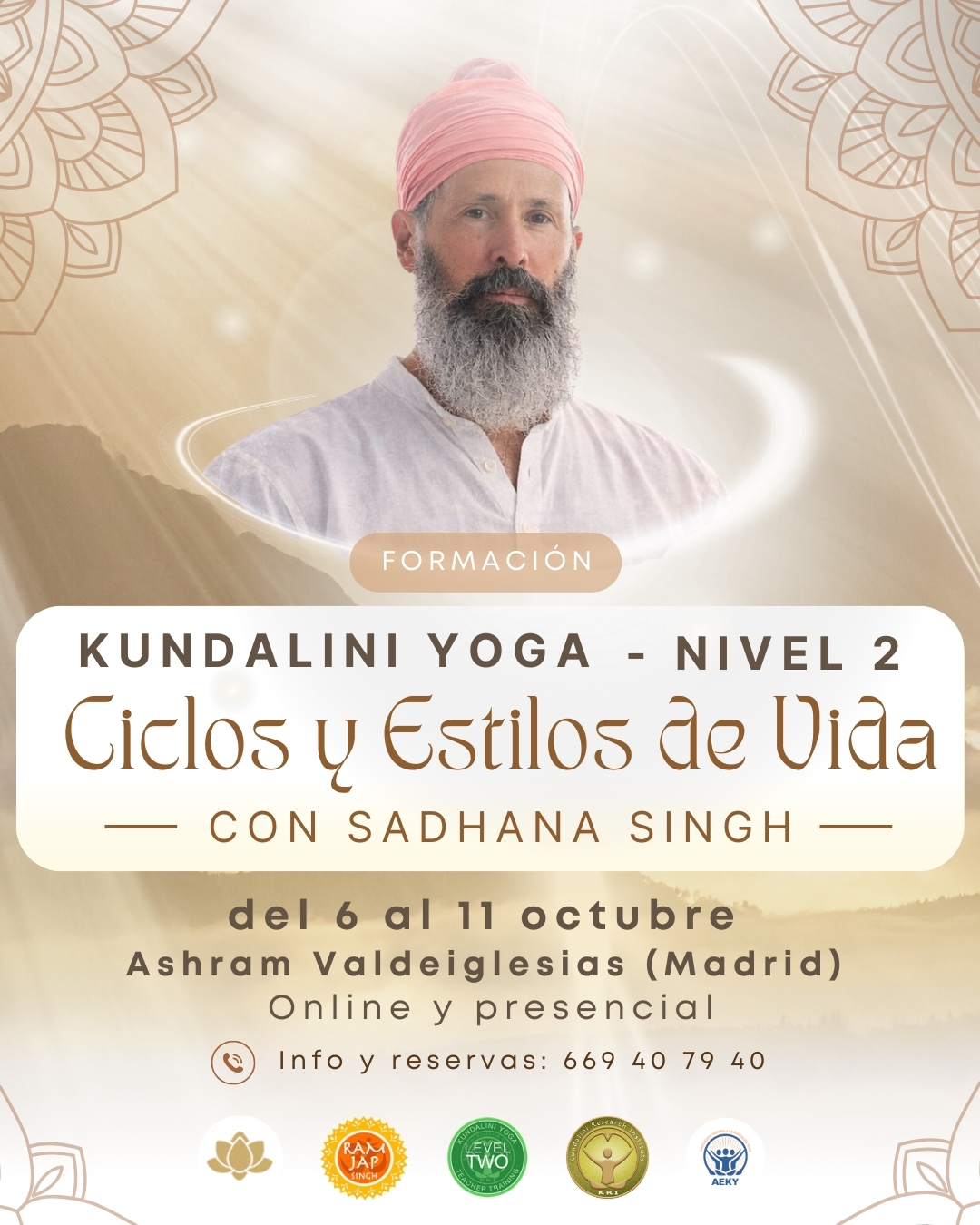 Formación de Kundalini Yoga - Nivel II CICLOS Y ESTILOS DE VIDA