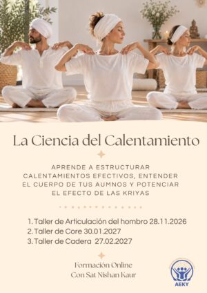 Ciclos y Guía de Calentamientos Anatómicos para Profesores de Kundalini Yoga